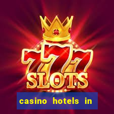 casino hotels in las vegas nv