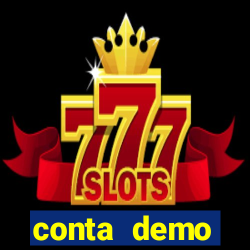 conta demo plataforma slots