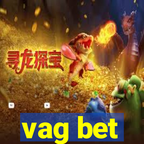 vag bet