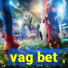 vag bet