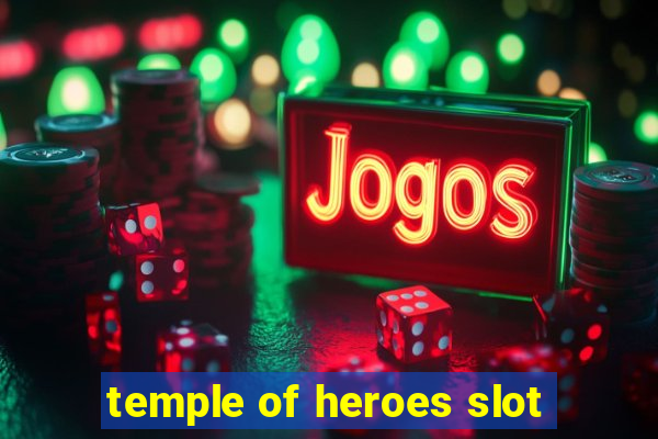 temple of heroes slot