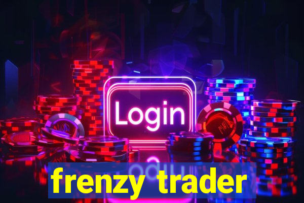 frenzy trader