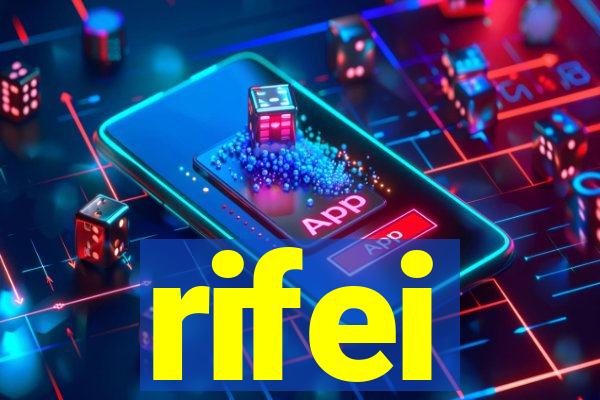 rifei