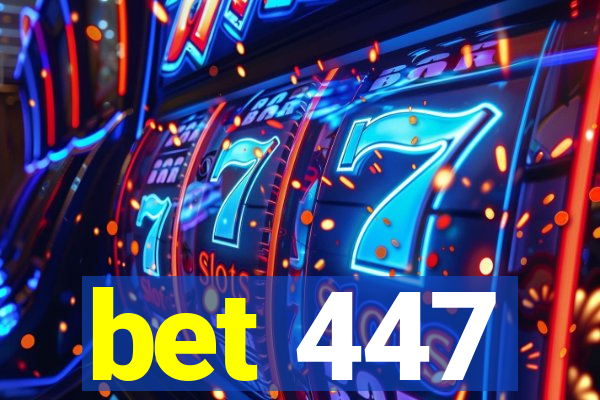 bet 447