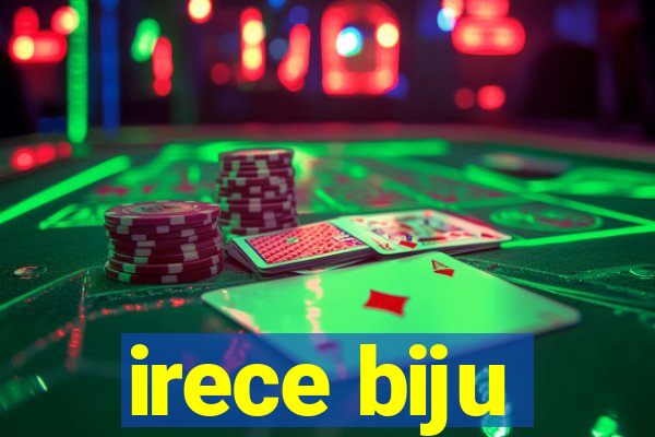 irece biju