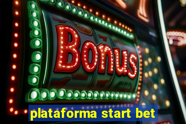 plataforma start bet