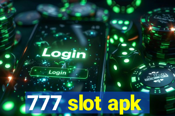 777 slot apk