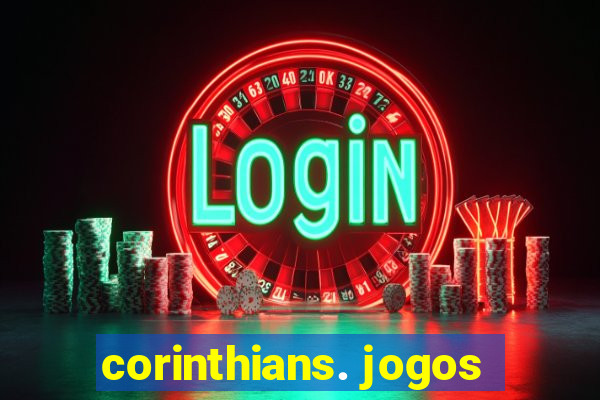 corinthians. jogos