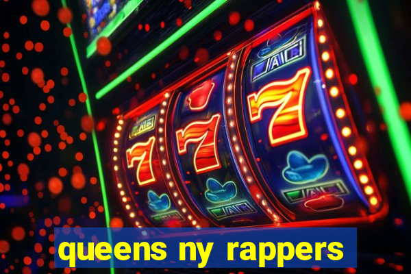 queens ny rappers