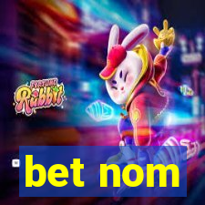 bet nom