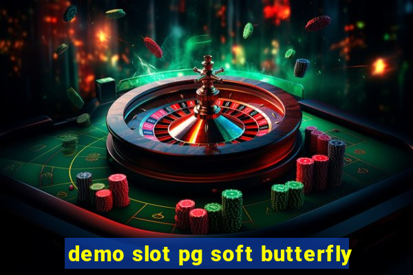 demo slot pg soft butterfly