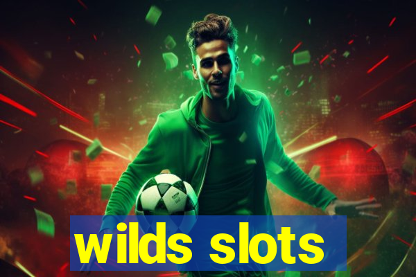 wilds slots