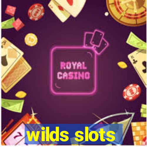 wilds slots