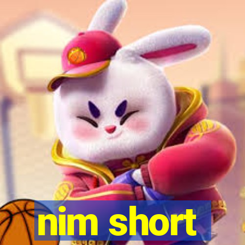 nim short