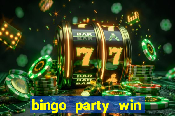 bingo party win real cash