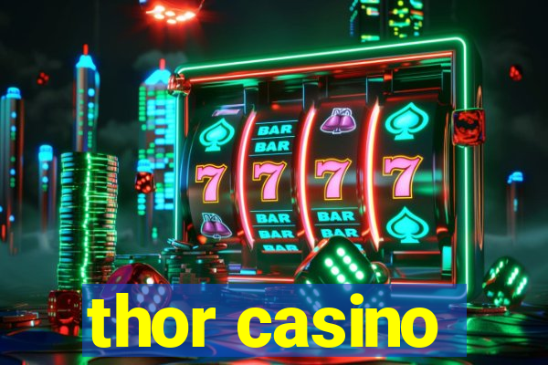 thor casino