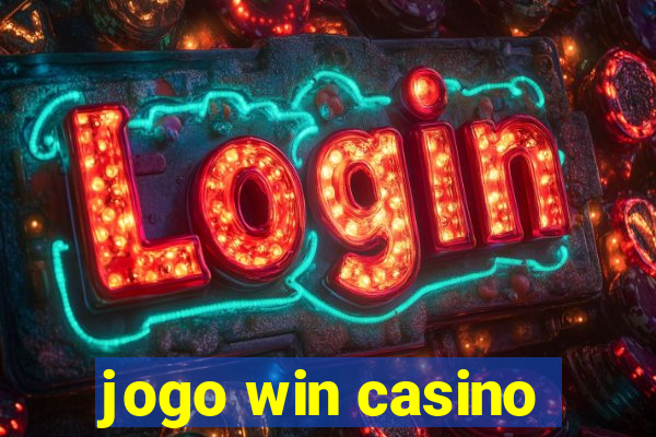 jogo win casino