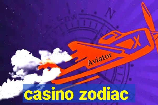 casino zodiac