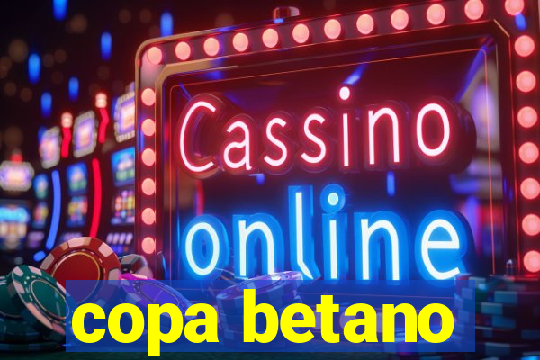 copa betano