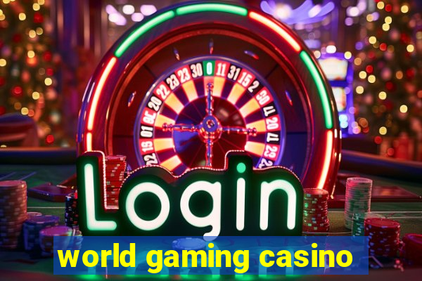 world gaming casino