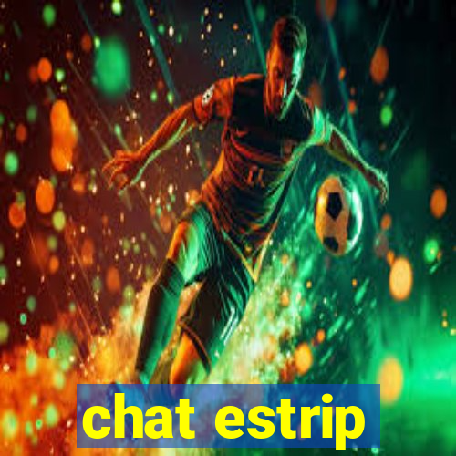 chat estrip