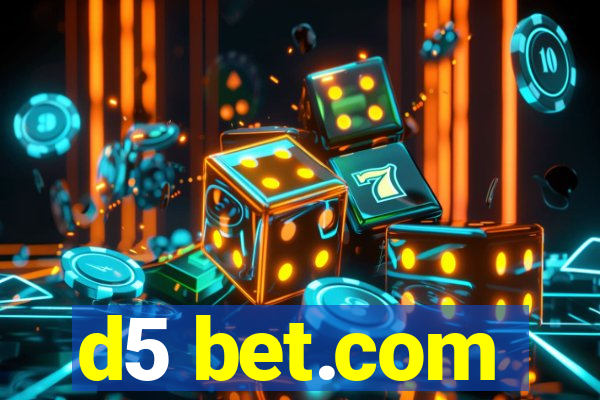 d5 bet.com