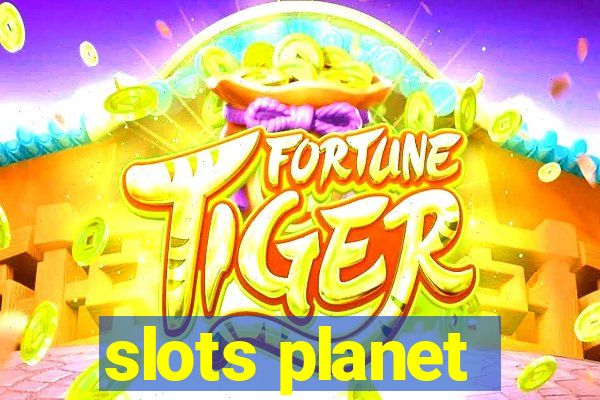 slots planet