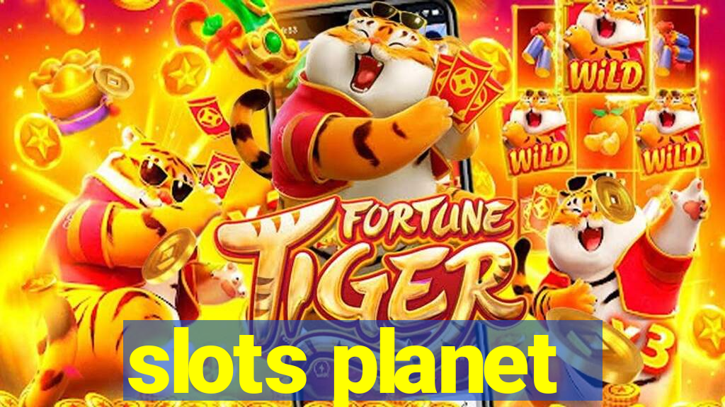 slots planet