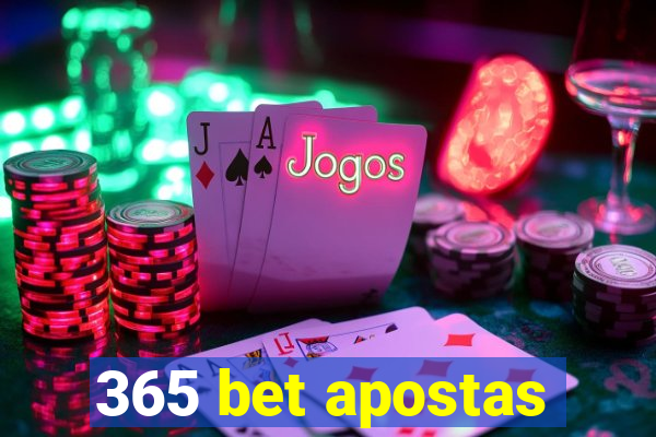 365 bet apostas