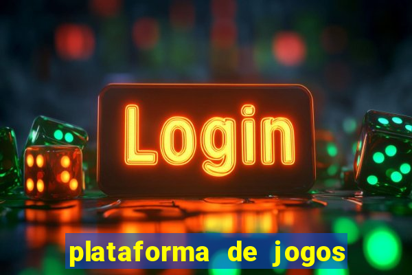 plataforma de jogos de dinheiro