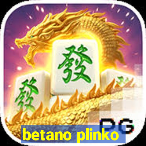 betano plinko