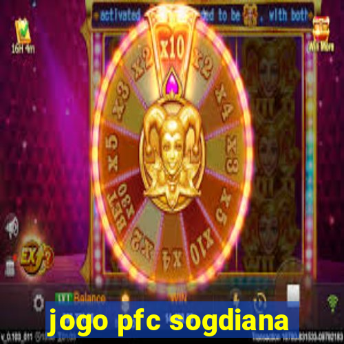 jogo pfc sogdiana