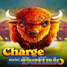 motel porto alegre barato