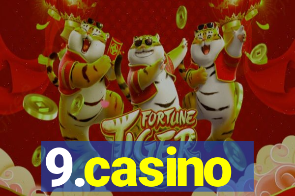 9.casino