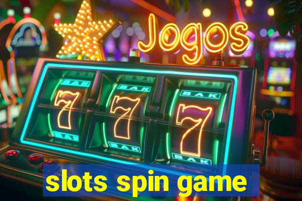 slots spin game