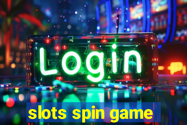 slots spin game