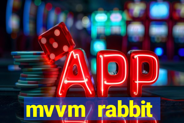 mvvm rabbit download filmes