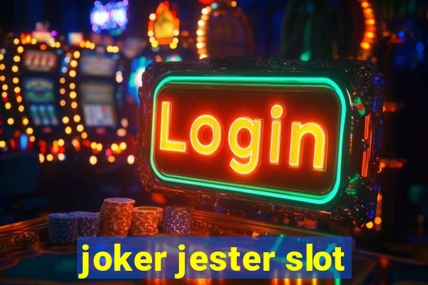 joker jester slot