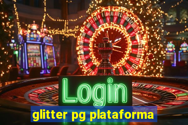 glitter pg plataforma