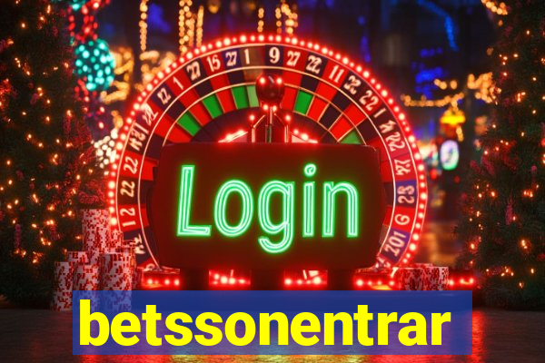 betssonentrar