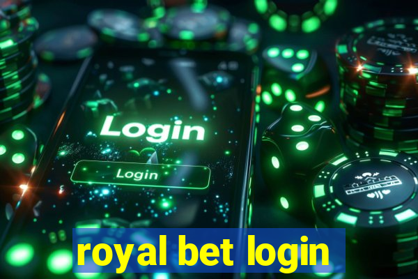 royal bet login