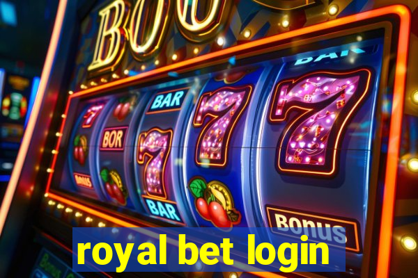 royal bet login