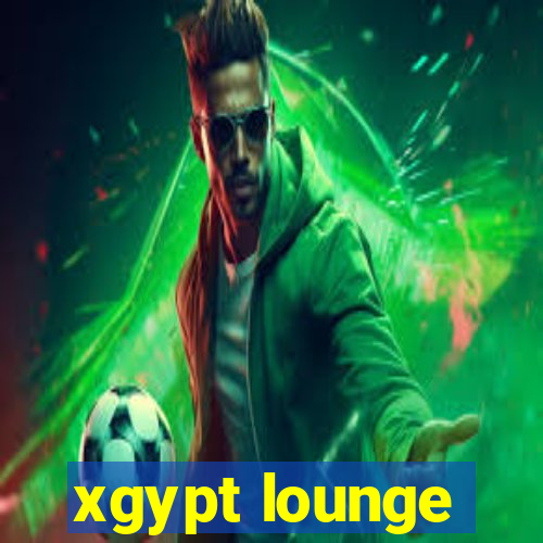 xgypt lounge