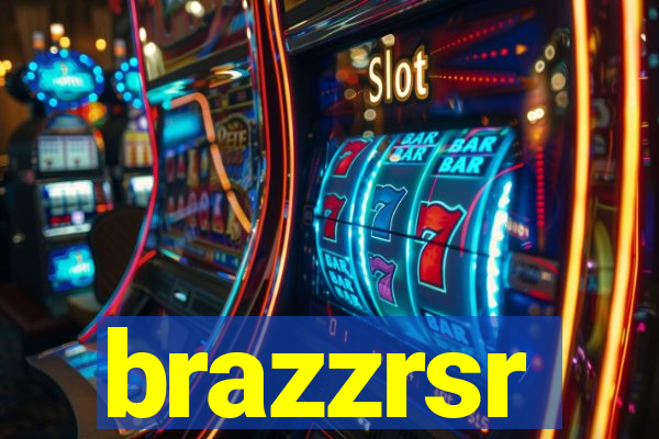 brazzrsr