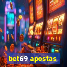 bet69 apostas