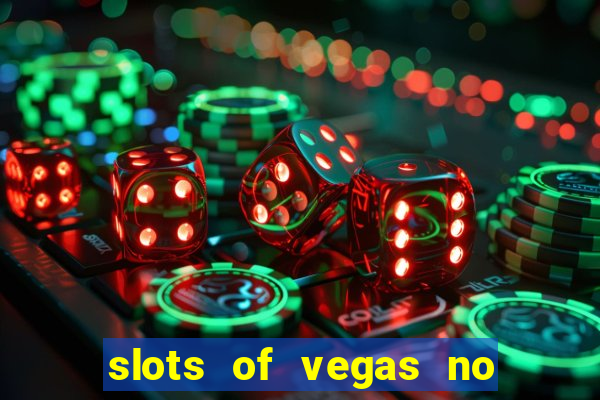 slots of vegas no deposit code