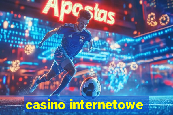 casino internetowe