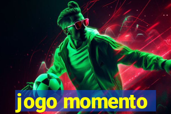 jogo momento