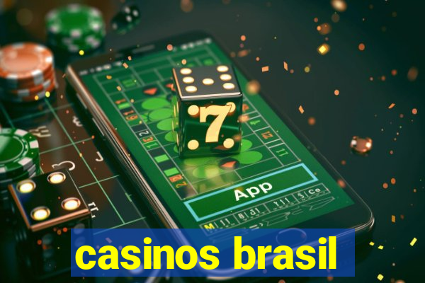 casinos brasil