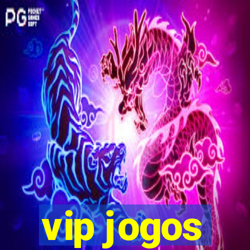 vip jogos